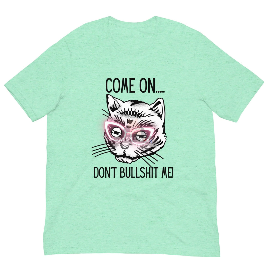 Don't BS Me! Cat Shirt - Cat Shirts USA