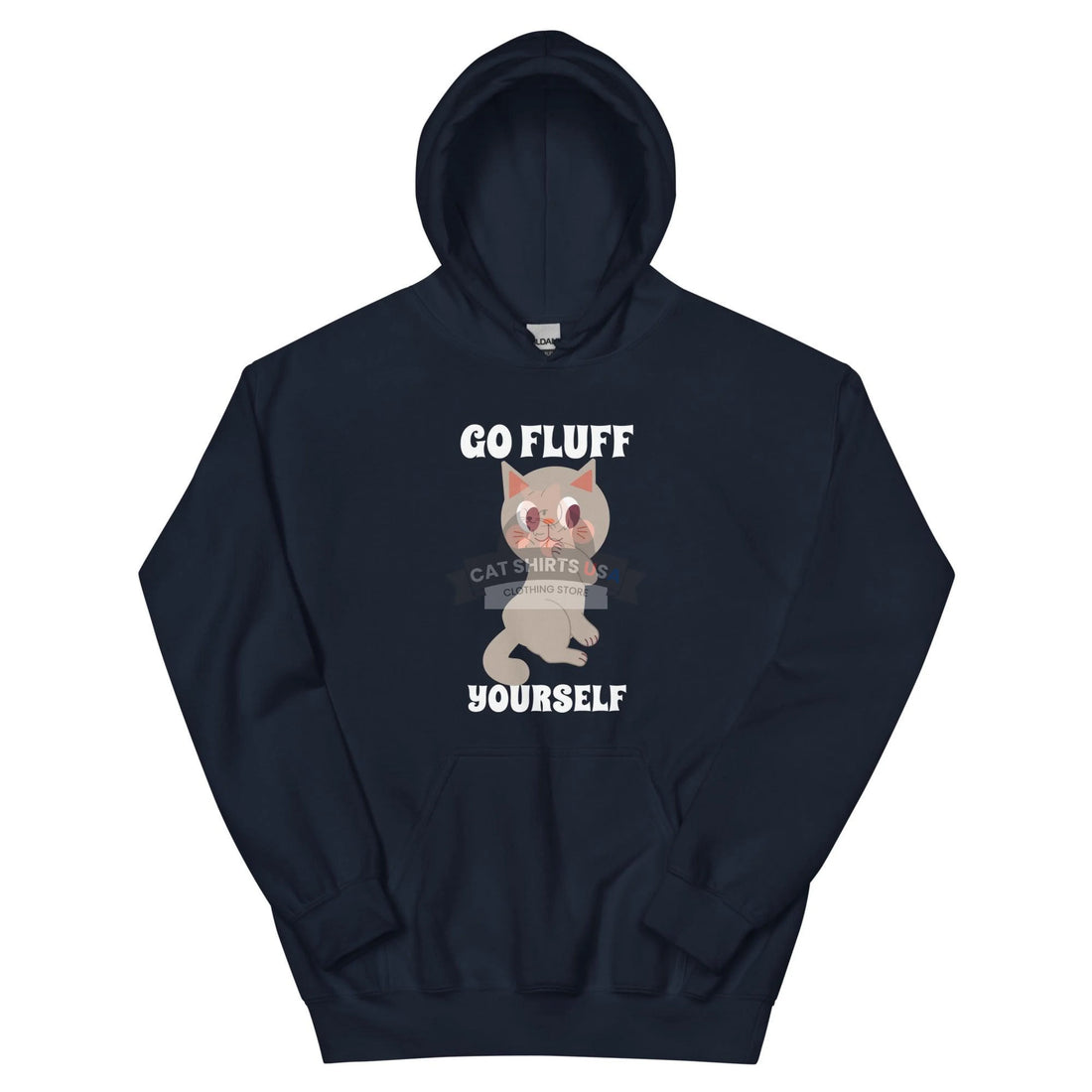 Go Fluff Yourself Cat Hoodie - Cat Shirts USA