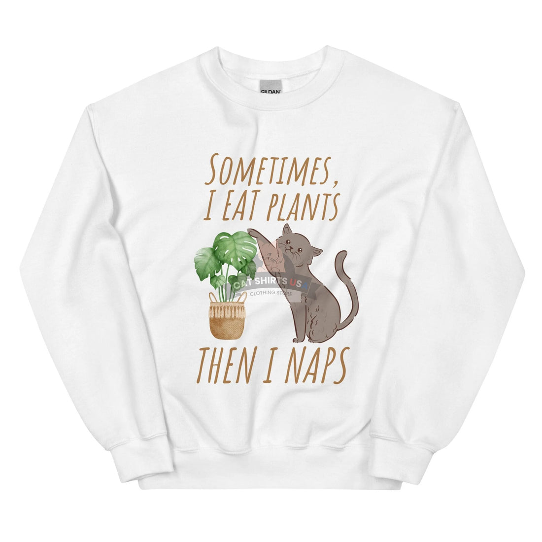 Sometimes I Eat Plants Cat Sweatshirt - Cat Shirts USA