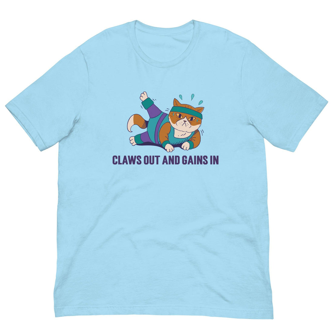Claws Out and Gains In Cat Shirt - Cat Shirts USA