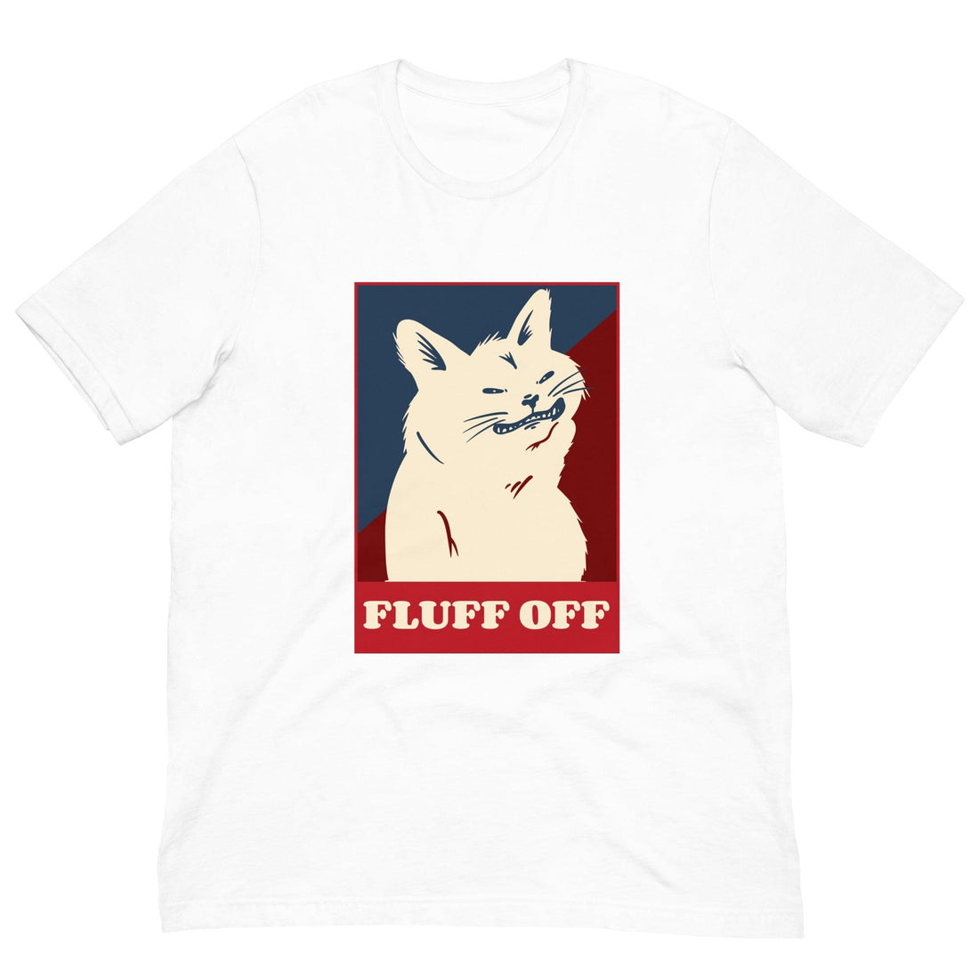 Fluff Off Cat Shirt - Cat Shirts USA